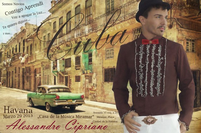 Cuba, Havana, Marzo 29 2013, Contigo Aprendi, concierto, Alessandro Cipriano, ( Casa Música Miramar)
